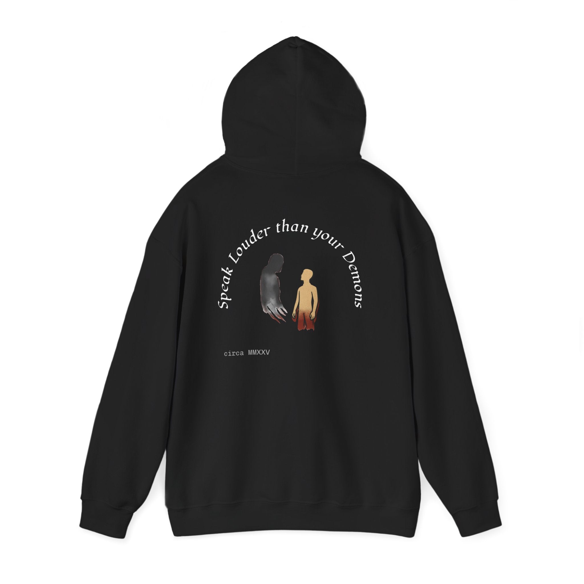 Empowering Hoodie: Speak Louder than your Demons, Motivational Sweatshirt
