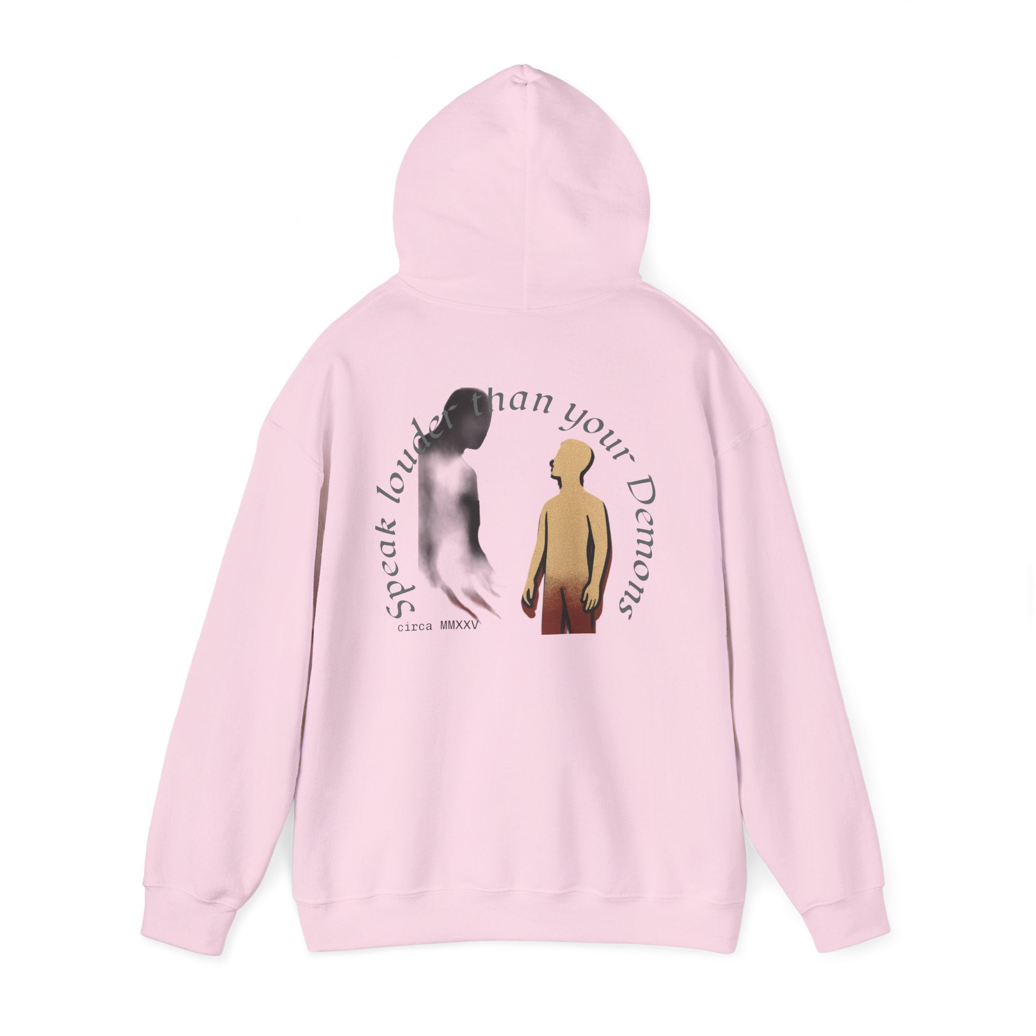 Empowering Hoodie: Speak Louder than your Demons, Motivational Sweatshirt